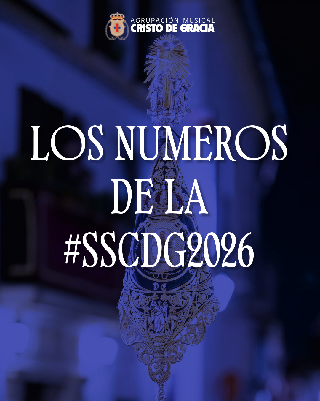 Estadísticas Semana Santa 2026 de AM Cristo de Gracia